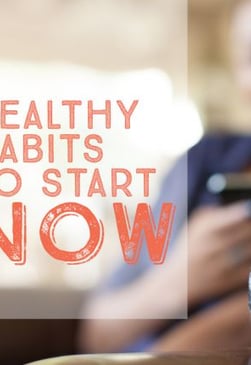 4 Healthy Habits to Start Right Now